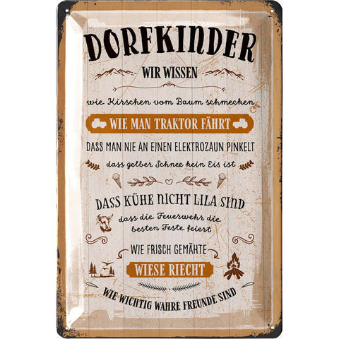 Blechschild Dorfkinder Wissen