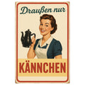 Kännchen Blechschild