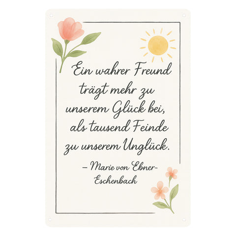 Ein wahrer Freund Blechschild