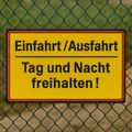 Einfahrt Ausfahrt Blechschild