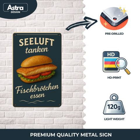 Fischbrötchen Essen Blechschild Seeluft tanken - 20x30cm