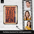 Blechschild Freunde bringen Wein