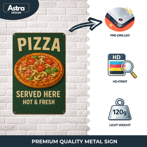 Pizza Served Here Blechschild Grün - 20x30cm