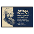 Genieße deine Zeit Blechschild - 20x30cm
