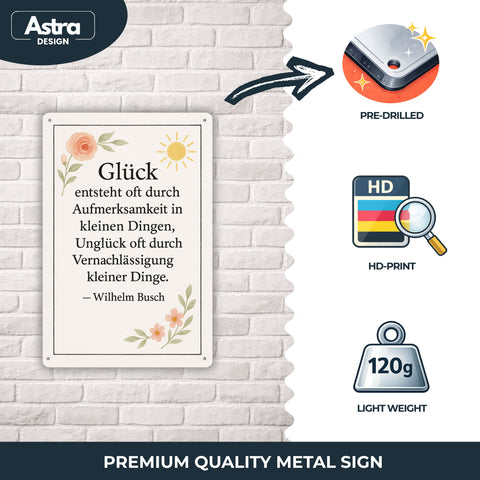 Glück Aufmerksamkeit Zitat Blechschild - 20x30cm