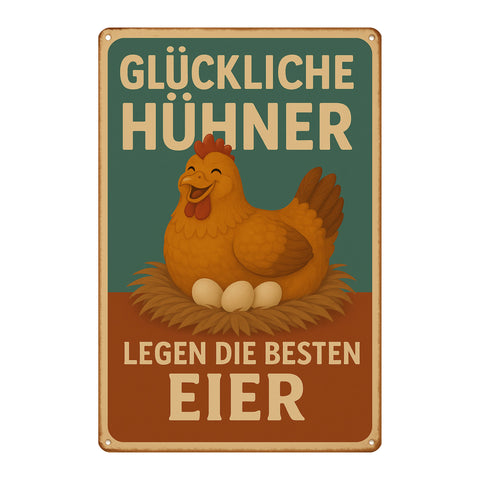 Glückliche Hühner Blechschild