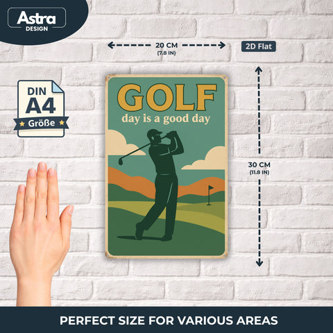 Golf Day is a good Day Blechschild - 20x30cm