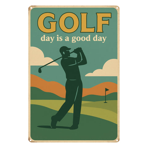 Golf Day is a good Day Blechschild