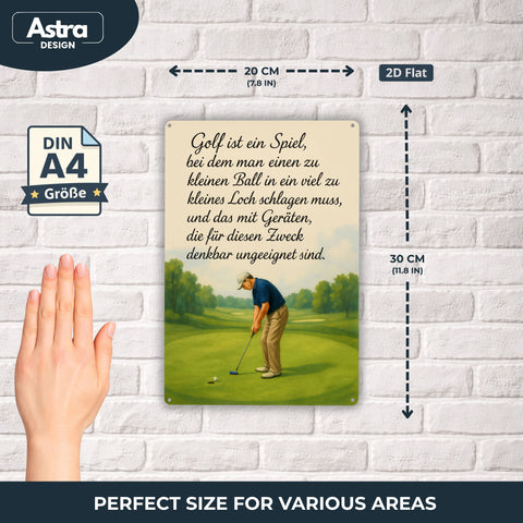 Golf ist ein Spiel Zitat Blechschild - 20x30cm