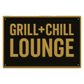 Grill und Chill Lounge Blechschild 