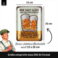 Blechschild Glück anfassen Bier