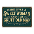 Here lives a Sweet Woman and Blechschild