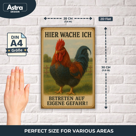 Hahn Hier wache ich Blechschild - 20x30cm