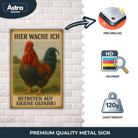 Hahn Hier wache ich Blechschild - 20x30cm