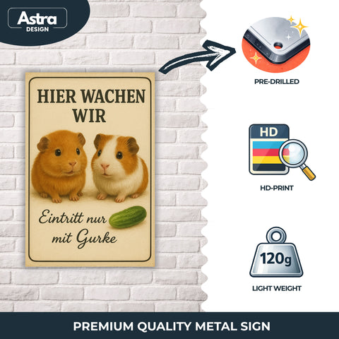 Hier wachen wir Meerschweinchen Blechschild - 20x30cm