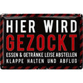 Blechschild Hier wird gezockt rot