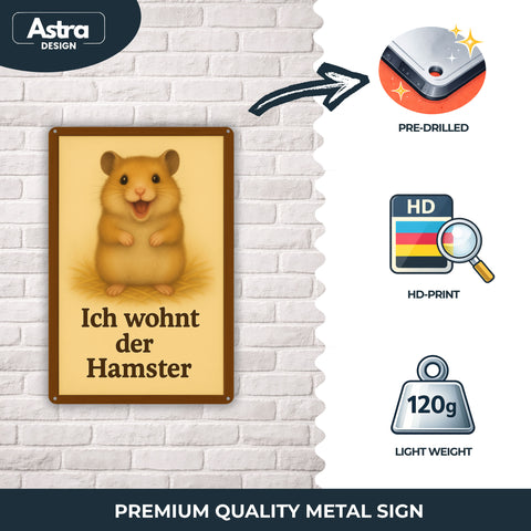 Hier wohnt der Hamster Blechschild - 20x30cm
