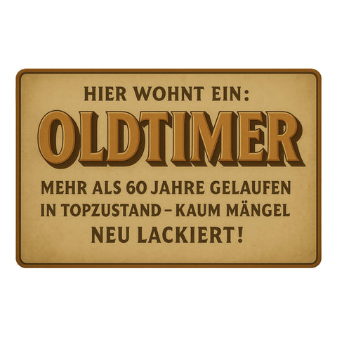 Hier wohnt ein Oldtimer Blechschild