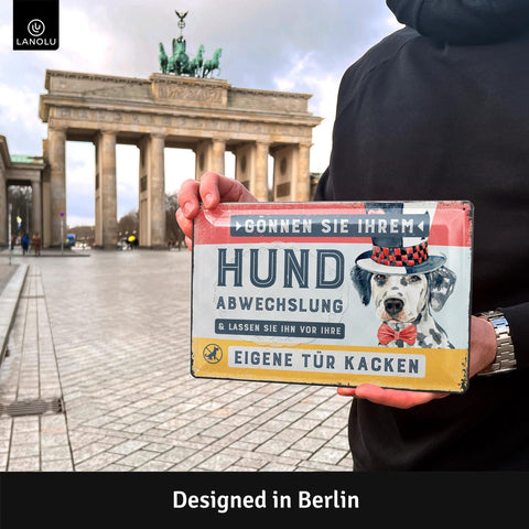 Blechschild Abwechslung für Hund