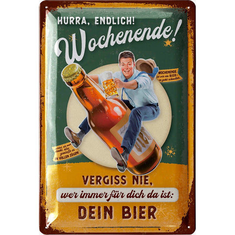 Blechschild Endlich Wochenende mit Bier