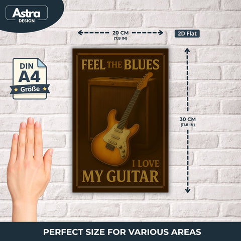 I love my Guitar Blechschild - 20x30cm
