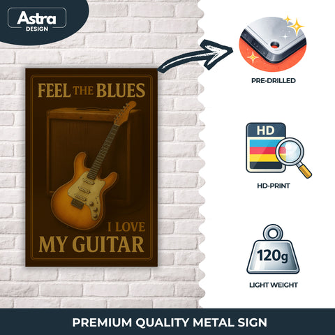 I love my Guitar Blechschild - 20x30cm