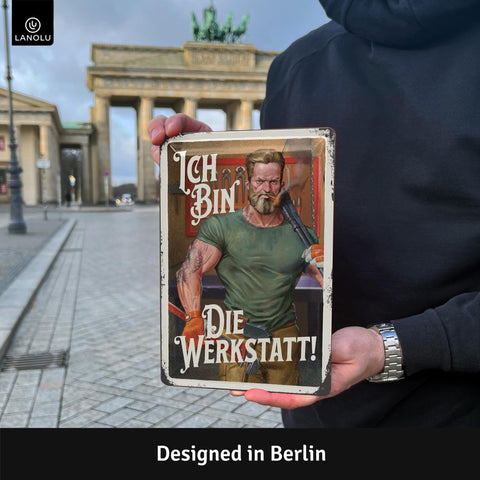 Blechschild Ich bin die Werkstatt