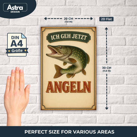 Ich geh jetzt Anglen Blechschild mit Fisch - 20x30cm