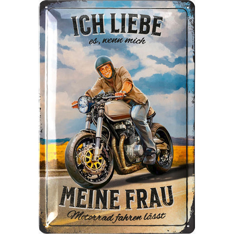 Blechschild Ich liebe meine Frau Motorrad