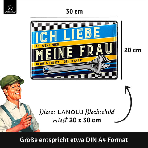 Blechschild Ich liebe meine Frau Werkstatt