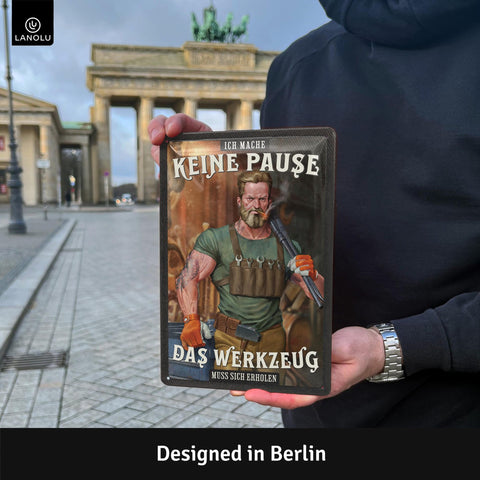 Blechschild Ich mache keine Pause