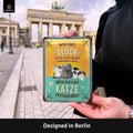 Blechschild Glück Katze streicheln