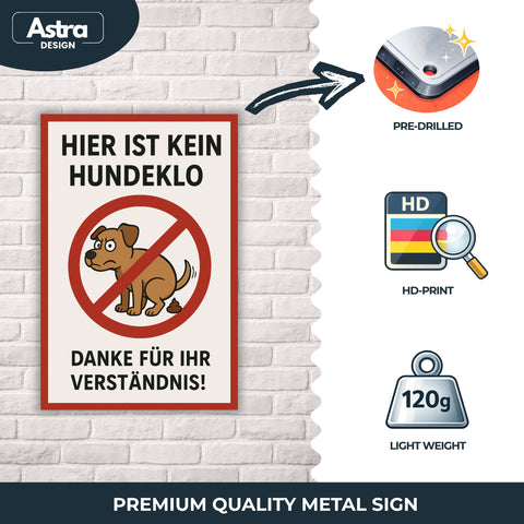 Hier ist kein Hundeklo Blechschild Weiß/Rot - 20x30cm