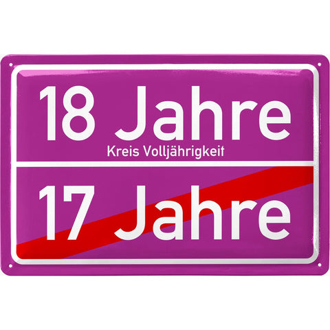 Blechschild 18 Jahre Volljährigkeit
