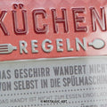 Küchen Regeln Blechschild