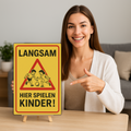 Langsam hier spielen Kinder Blechschild