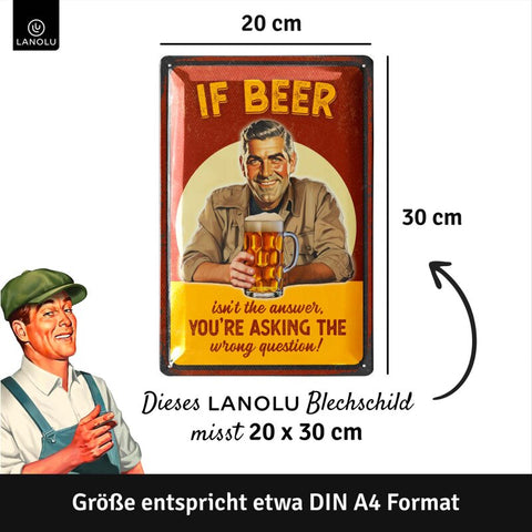 LANOLU Blechschild Beer Is The Answer 20x30cm