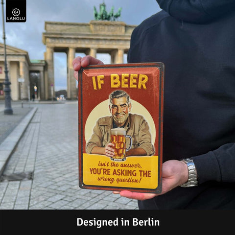 LANOLU Blechschild Beer Is The Answer 20x30cm
