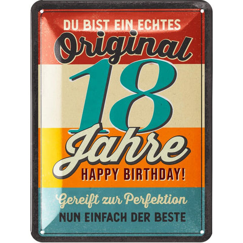 Blechschild Original 18 Jahre