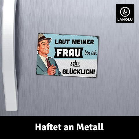 LANOLU Fotomagnet Laut meiner Frau glücklich - 8x5,5 cm