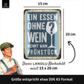 Blechschild Essen ohne Wein