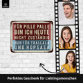 Blechschild Pille Palle