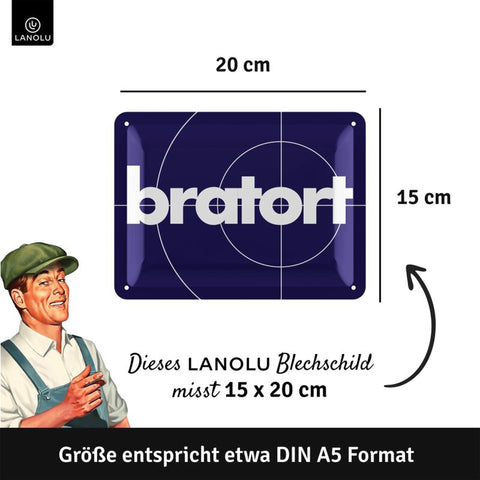 Blechschild Bratort