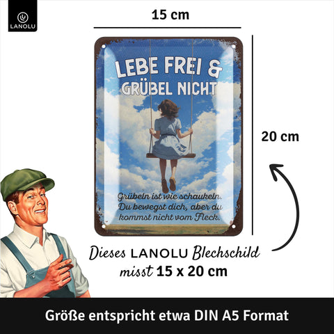 Blechschild Lebe frei