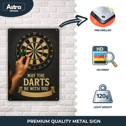 May the Darts be with you Blechschild - 20x30cm