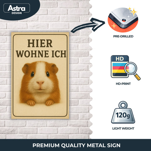 Meerschweinchen hier wohne Blechschild - 20x30cm