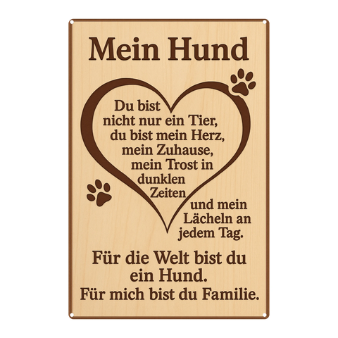 Blechschild mein Hund und Familie Holzoptik