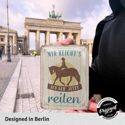 Blechschild Ich geh reiten