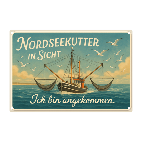 Blechschild Nordseekutter