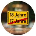 Blechschild 18 Jahre Volljährig